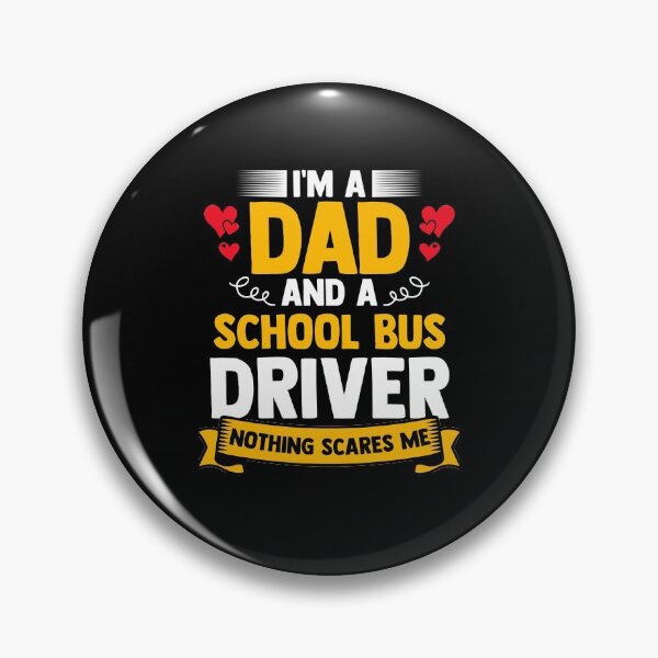 Item preview, I'm A Dad And The Yellow School Bus Driver designed and sold by Nessshirts.