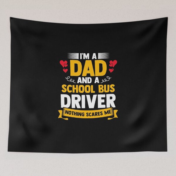 Item preview, I'm A Dad And The Yellow School Bus Driver designed and sold by Nessshirts.