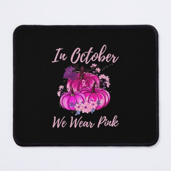 Item preview, In October We Wear Pink Pumpkin Breast Cancer Awareness designed and sold by MikkiVEvans.