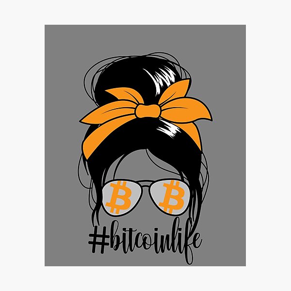 Item preview, #BitcoinLife Messy Bun BTC Crypto Girl Women's Bitcoin Gear designed and sold by DynamicDesign.