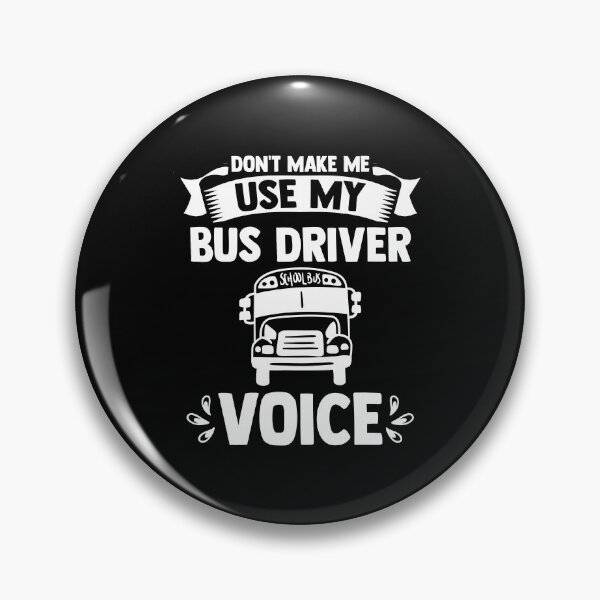 Item preview, Don't Make Me Use The Yellow School Bus Driver Driving designed and sold by Nessshirts.