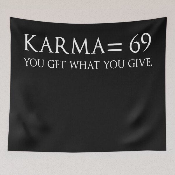 Item preview,  It's called Karma, You Get What You Give, Karma Funny Quote Cool Sarcastic. designed and sold by Yassineenns.