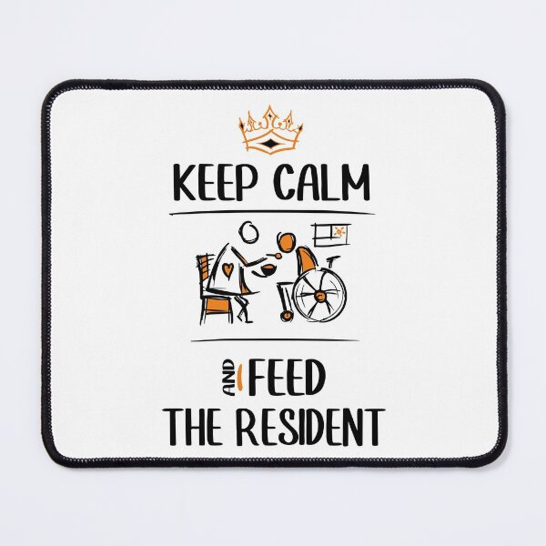 Item preview, Keep calm and feed the resident - Nursing Assistants, Caregivers. Man in a Wheelchair. designed and sold by funnycolors.