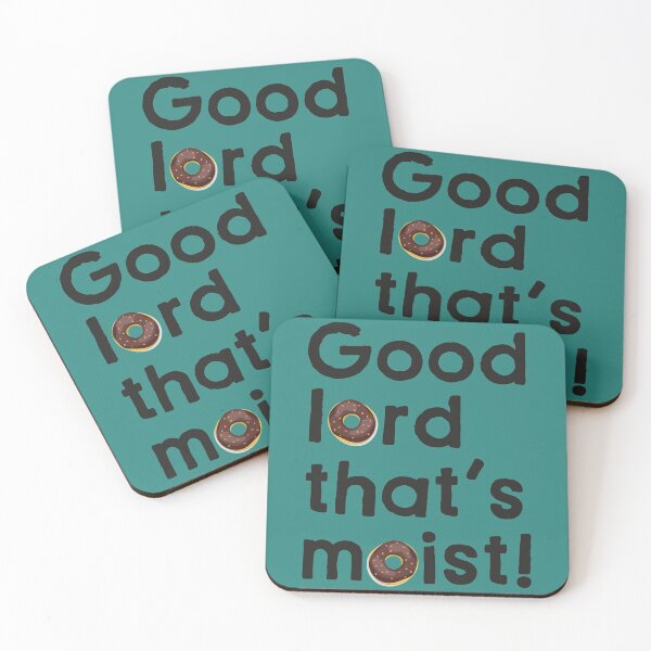 Item preview, Good Lord That's Moist designed and sold by UntuckedDesigns.