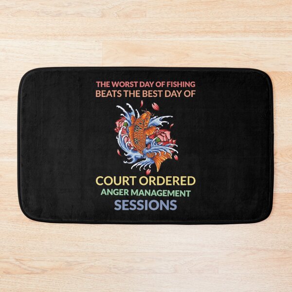 Item preview, The Worst Day of Fishing Beats The Best Day of Court Ordered  designed and sold by Neggan.