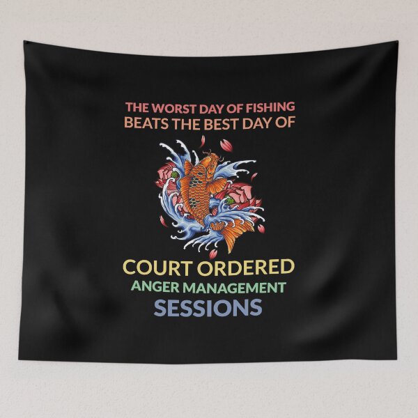Item preview, The Worst Day of Fishing Beats The Best Day of Court Ordered  designed and sold by Neggan.
