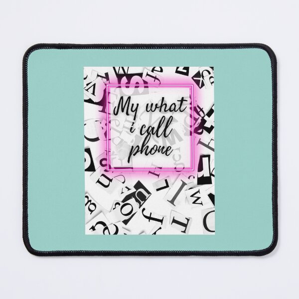 Item preview, My what i call phone designed and sold by UntuckedDesigns.