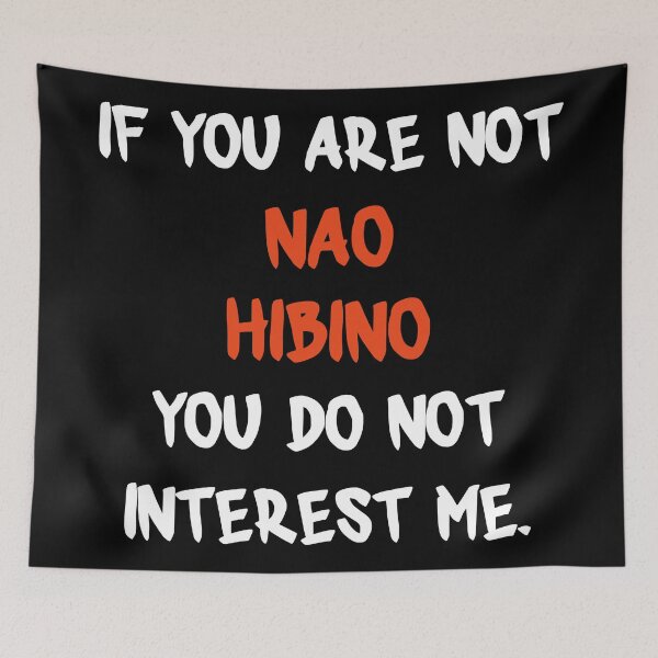 Item preview, If you are not - Nao Hibino designed and sold by 2Girls1Shirt.