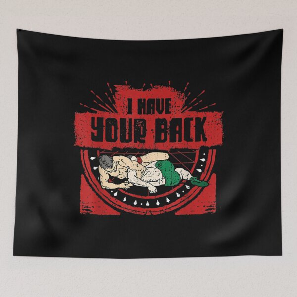 Item preview,  Have Your Back Funny Wrestler Quote designed and sold by angelata.