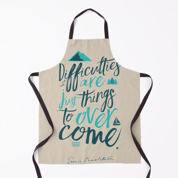 Item preview, Shackleton on difficulties, quote, motivation, inspiration, strenght, overcome, get over, adventurer, adventure, Antarctica, designed and sold by Spallutos.