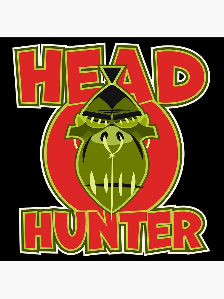 "Head Hunter" Poster by daviz Redbubble