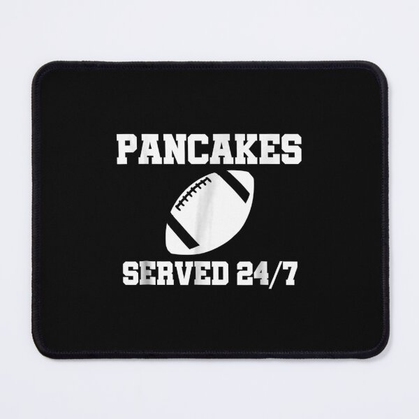 Item preview, Pancakes Served 24 7 Offensive Lineman designed and sold by maudean.