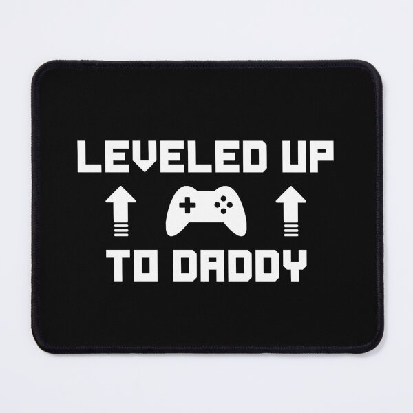 Item preview, Leveled Up To Daddy  designed and sold by Wisequist.