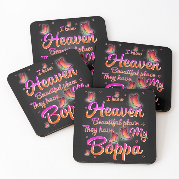 Item preview,  Heaven Beautiful Place Because They Have My Boppa designed and sold by angelata.