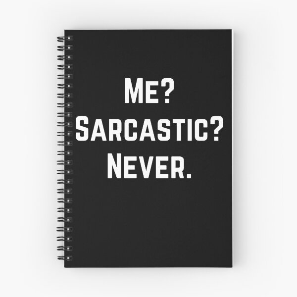 Item preview, Me? Sarcastic? Never. (2) designed and sold by RusticHouse.