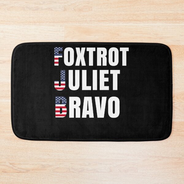 Item preview, Foxtrot Juliet Bravo Anti Biden Pro USA designed and sold by Club7Studios.
