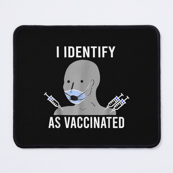 Item preview,  Identify Vaccinated Funny Fully Vaccine Men Women designed and sold by angelata.