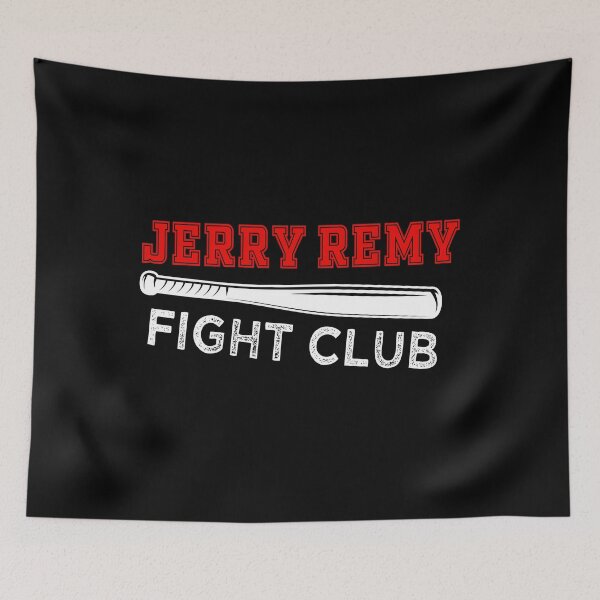 Item preview, jerry remy fight club designed and sold by Mehdi Art.