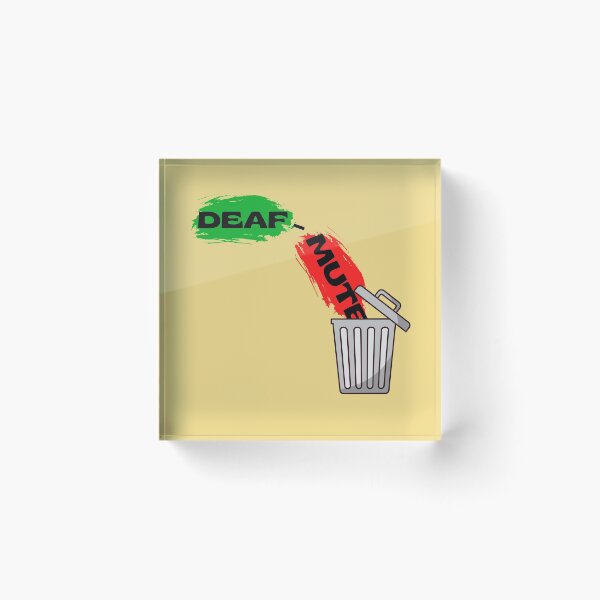 Item preview, „Deaf-Mute” is NOT right! designed and sold by Vatazumet.