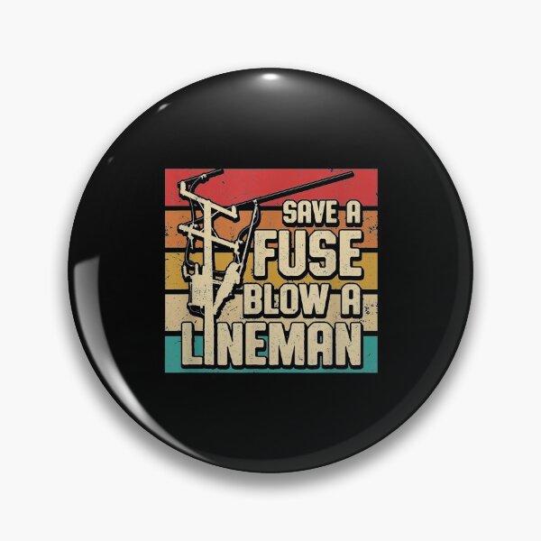 Item preview,  Save Fuse Blow Lineman designed and sold by angelata.