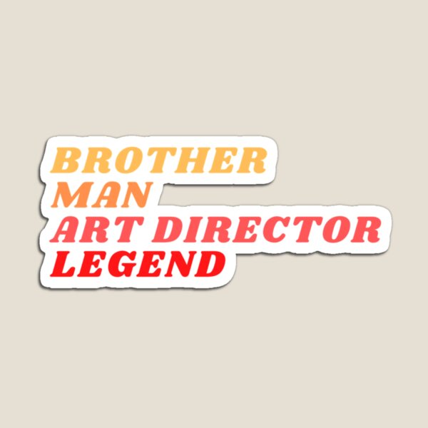 Item preview, Brother Man Art Director Legend      designed and sold by shopajmadeit.