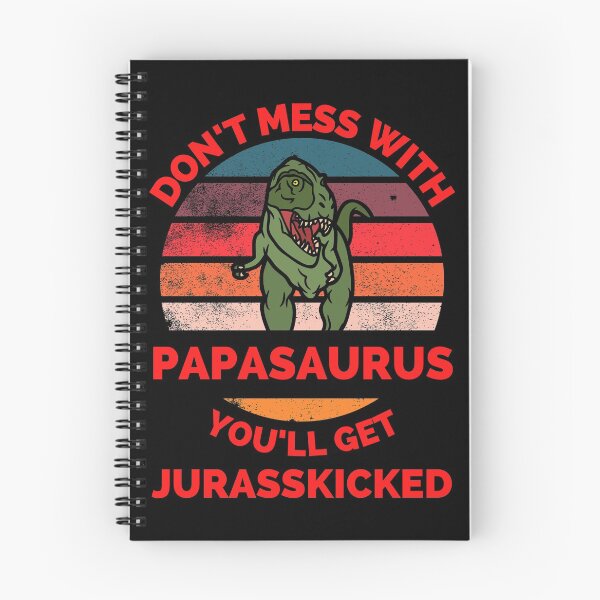 Item preview, Don't Mess With Papasaurus You'll Get Jurasskicked - Funny Dinosaur Lover Father's Day Gift designed and sold by ExploreTheStore.