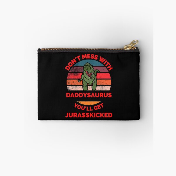 Item preview, Don't Mess With Daddysaurus You'll Get Jurasskicked - Funny Dinosaur Lover Father's Day Gift designed and sold by ExploreTheStore.