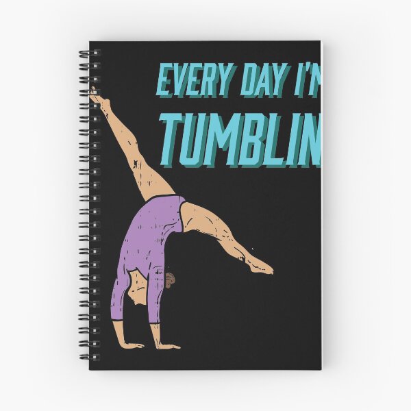 Item preview, Every Day I m Tumblin Gymnastics and Acrobatic Gymnast   designed and sold by Rzelemenz.