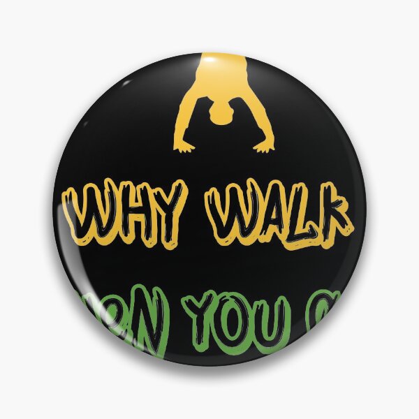 Item preview, Why you walk When you can Cartwheel Gymnastics and Gymnast   designed and sold by Rzelemenz.