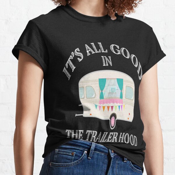 its all good in the hood shirt