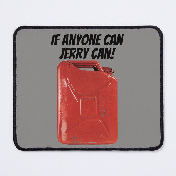 Item preview, If Anyone Can, Jerry Can. Black text and photograph designed and sold by JellyBeenzz.