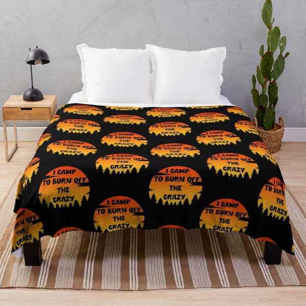 Item preview, I Camp To Burn Off The Crazy Sunset designed and sold by Zurickdesigns.