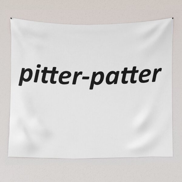 Item preview, pitter-patter designed and sold by Worded-stuff.