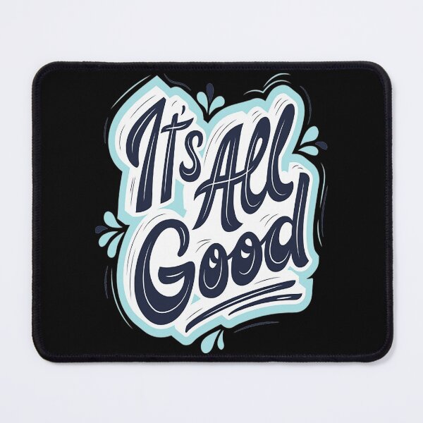 Item preview, Its All Good T-ShirtIt's All Good designed and sold by ThirHargrave.