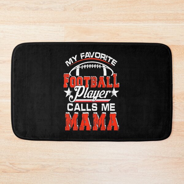 Item preview, My-Favorite-Football-Player-Calls-Me-Mama designed and sold by JohnCenass.