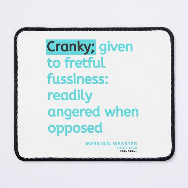 Item preview, Definition of Cranky designed and sold by giddygoldfinch.
