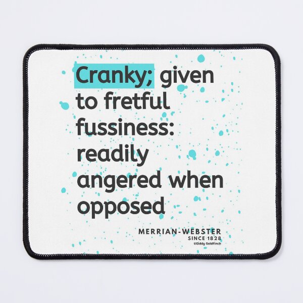 Item preview, Definition of Cranky designed and sold by giddygoldfinch.