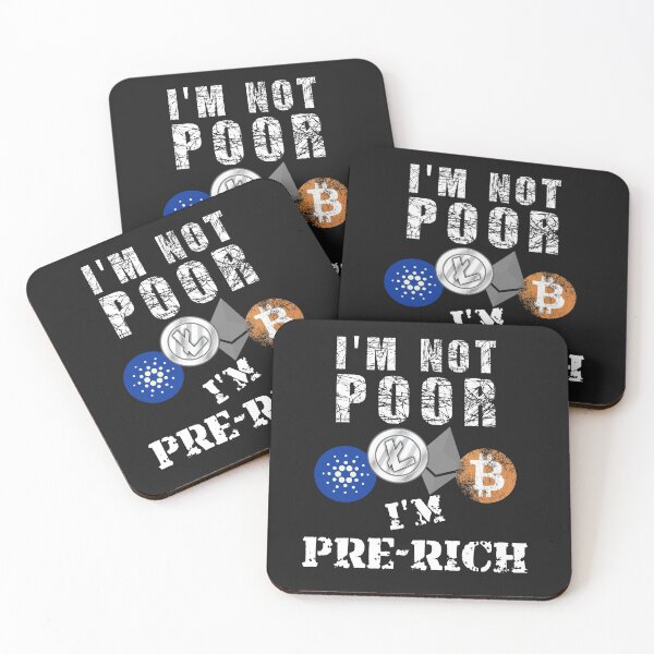 Item preview, I'M Not Poor I'M Pre-Rich Crypto Design designed and sold by Funny-Tees4U.