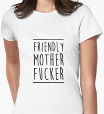Friendly MoFo Women's Fitted T-Shirt
