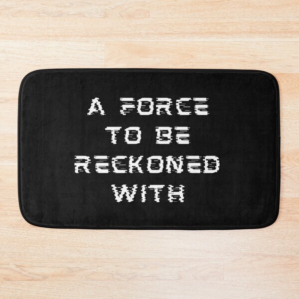 Item preview, A Force To Be Reckoned With White Design designed and sold by LGbubble.