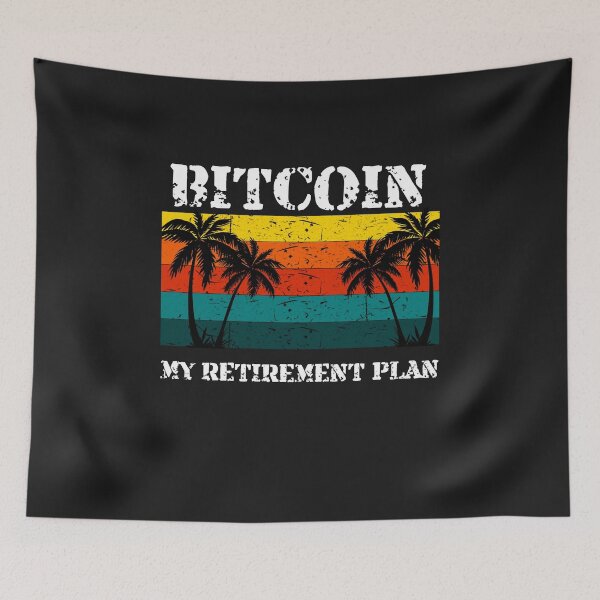 Item preview, Bitcoin - My Retirement Plan Crypto Design designed and sold by Funny-Tees4U.