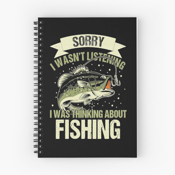 Item preview, Sorry-I-wasn_t-listening-I-was-thinking-about-fishing designed and sold by JohnCenass.