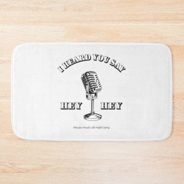 Item preview, I heard you say, hey hey, House Music All Night Long. The perfect dj gift designed and sold by paulo silveira.