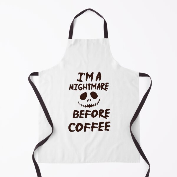 Item preview, I'm A Nightmare Before Coffee designed and sold by Fislux.