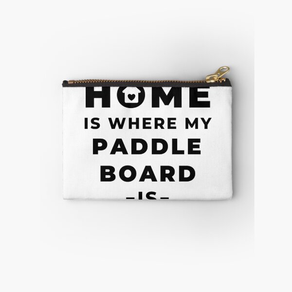 Artikelvorschau, Zuhause ist, wo mein Paddleboard ist entworfen und verkauft von TheGreenGoat.