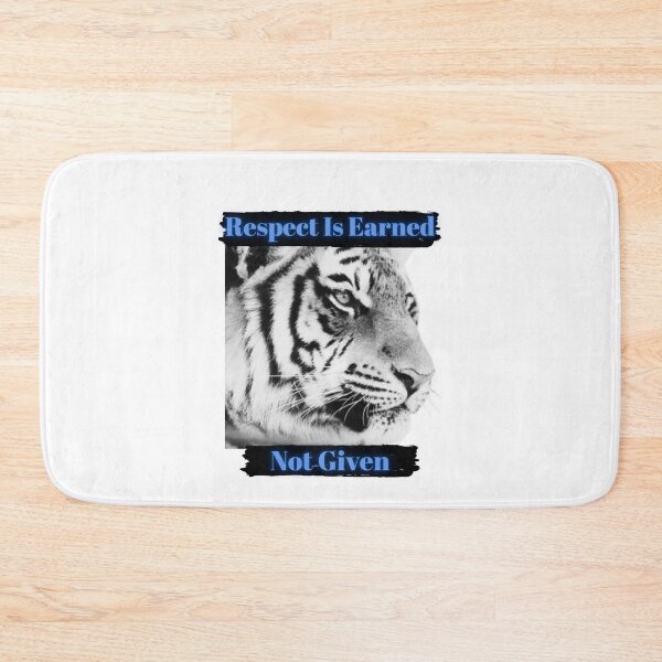 Item preview, RESPECT is earned not given  designed and sold by IntelectuaIdiot.