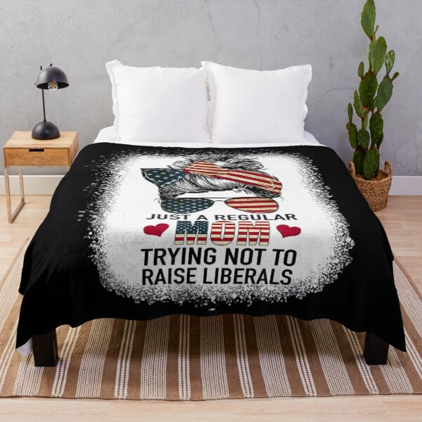 Item preview, Just A Regular Mom Trying Not To Raise Liberals designed and sold by ghazalish.