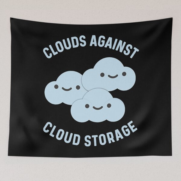 Artikelvorschau, Clouds Against Cloud Storage T-ShirtClouds Against Cloud Storage entworfen und verkauft von ThirHargrave.