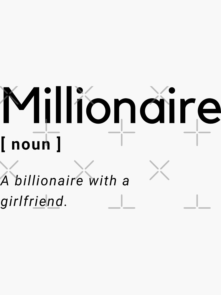 "Millionaire definition" Sticker for Sale by AmineCreation Redbubble