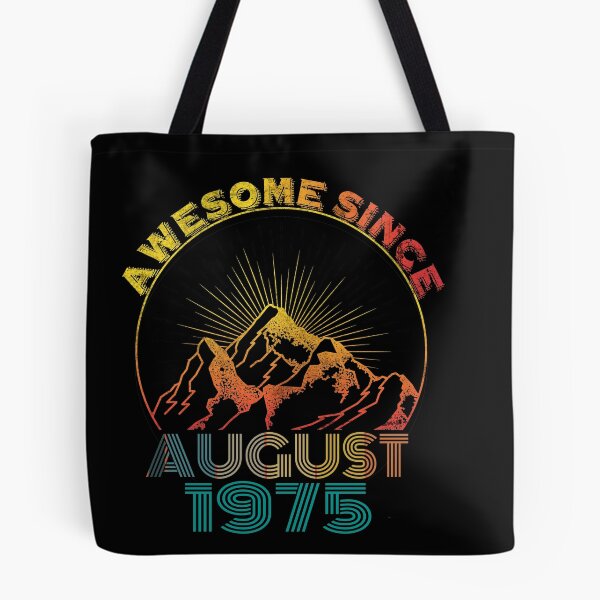 Item preview, Awesome Since August 1975 46-Year-Old 46th Birthday Boy Girl designed and sold by OusmaneProDz.